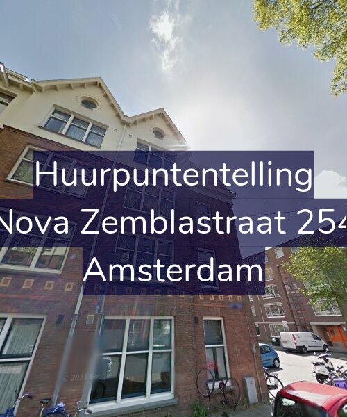 Foto gevel Huurpuntentelling voor Nova Zemblastraat 254, Amsterdam