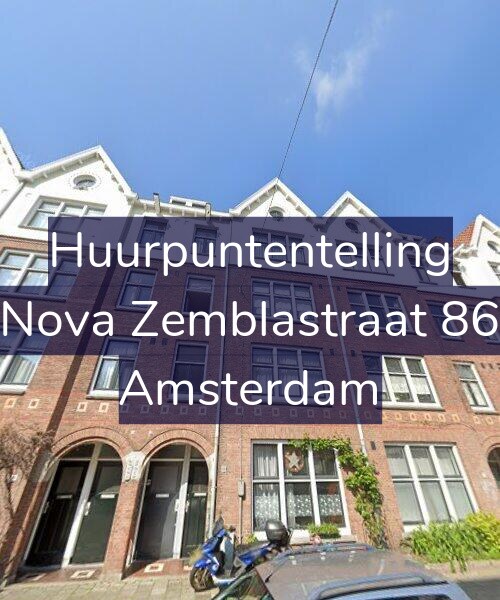 Foto gevel Huurpuntentelling voor Nova Zemblastraat 86, Amsterdam