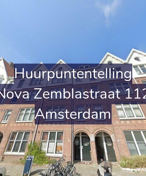 Foto gevel Huurpuntentelling voor Nova Zemblastraat 112, Amsterdam