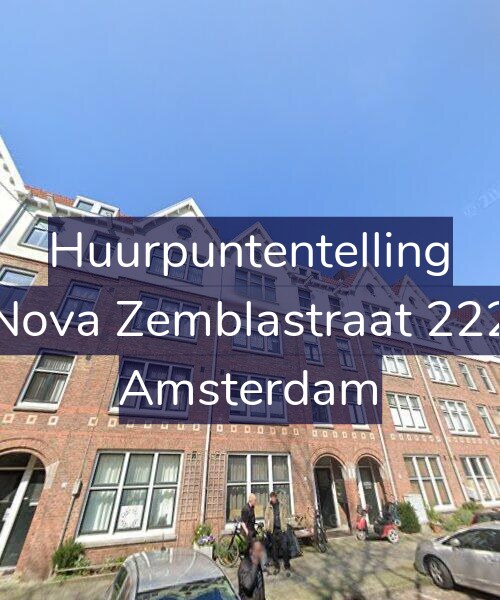 Foto gevel Huurpuntentelling voor Nova Zemblastraat 222, Amsterdam