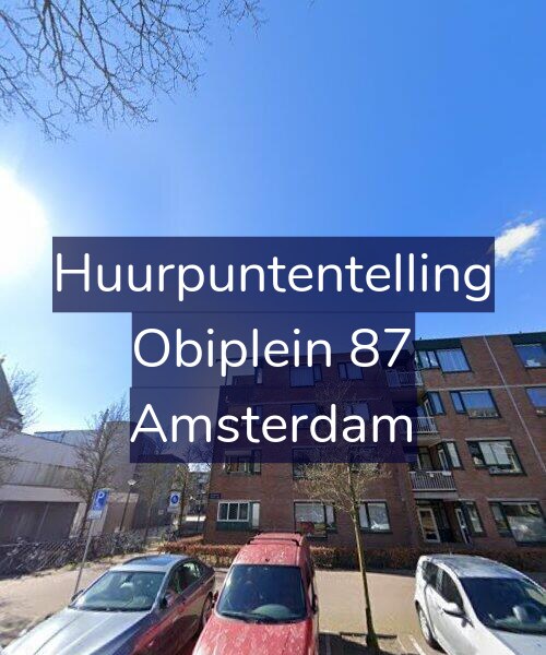 Foto gevel Huurpuntentelling voor Obiplein 87, Amsterdam