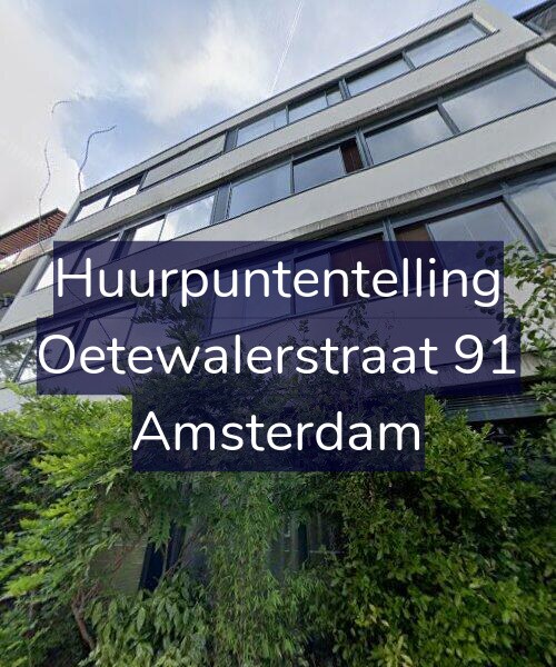 Foto gevel Huurpuntentelling voor Oetewalerstraat 91, Amsterdam