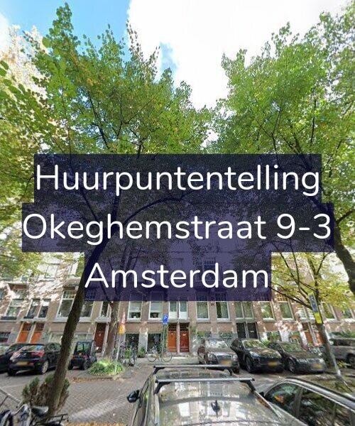 Foto gevel Huurpuntentelling voor Okeghemstraat 9-3, Amsterdam
