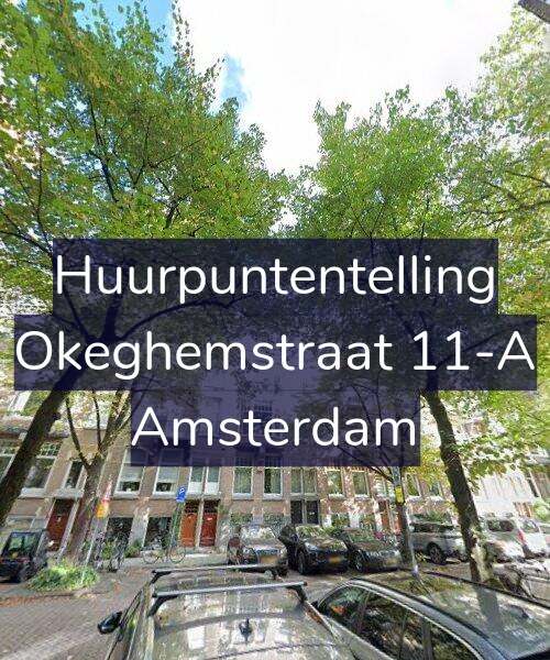 Foto gevel Huurpuntentelling voor Okeghemstraat 11-A, Amsterdam