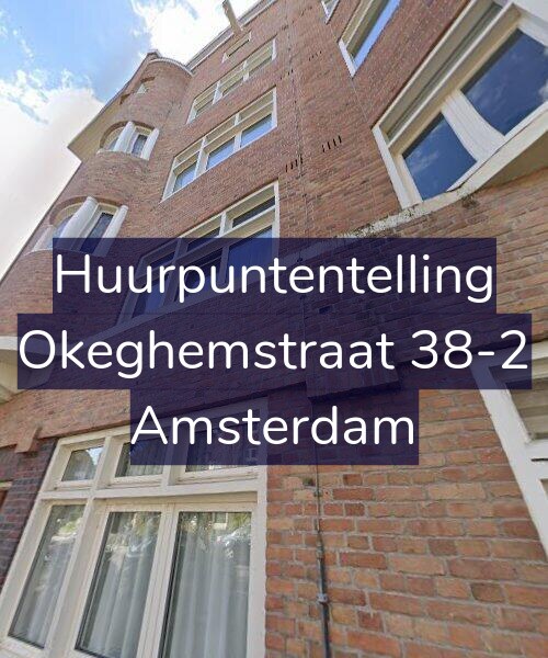 Foto gevel Huurpuntentelling voor Okeghemstraat 38-2, Amsterdam