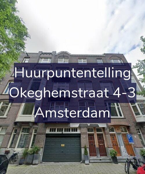 Foto gevel Huurpuntentelling voor Okeghemstraat 4-3, Amsterdam