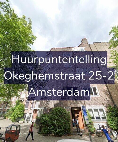 Foto gevel Huurpuntentelling voor Okeghemstraat 25-2, Amsterdam