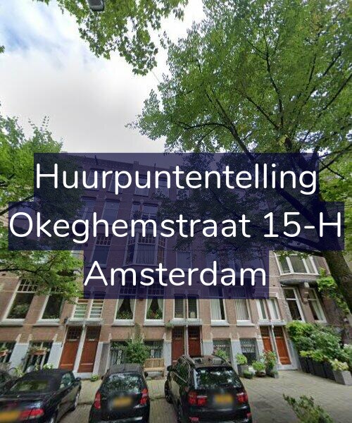 Foto gevel Huurpuntentelling voor Okeghemstraat 15-H, Amsterdam