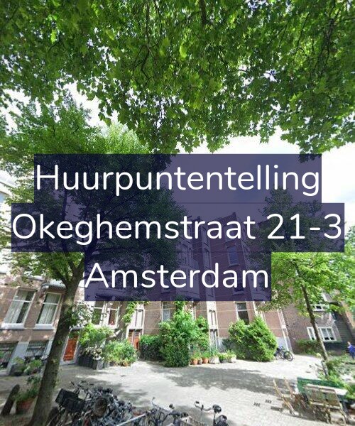Foto gevel Huurpuntentelling voor Okeghemstraat 21-3, Amsterdam