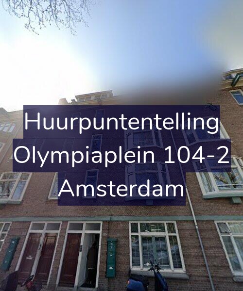 Foto gevel Huurpuntentelling voor Olympiaplein 104-2, Amsterdam