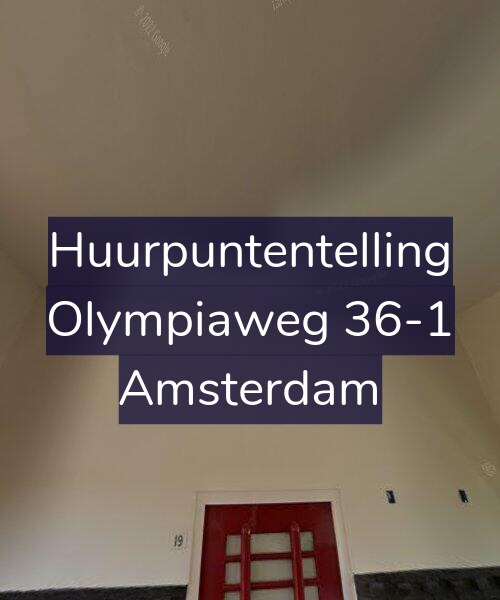 Foto gevel Huurpuntentelling voor Olympiaweg 36-1, Amsterdam