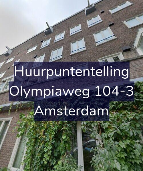 Foto gevel Huurpuntentelling voor Olympiaweg 104-3, Amsterdam