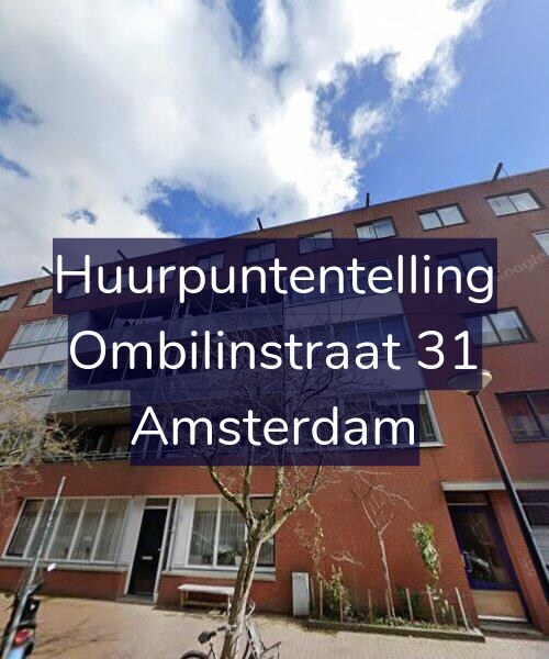 Foto gevel Huurpuntentelling voor Ombilinstraat 31, Amsterdam