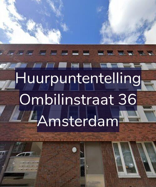 Foto gevel Huurpuntentelling voor Ombilinstraat 36, Amsterdam