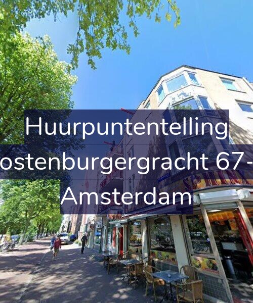 Foto gevel Huurpuntentelling voor Oostenburgergracht 67-C, Amsterdam