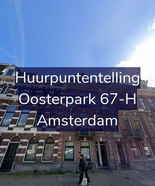 Foto gevel Huurpuntentelling voor Oosterpark 67-H, Amsterdam