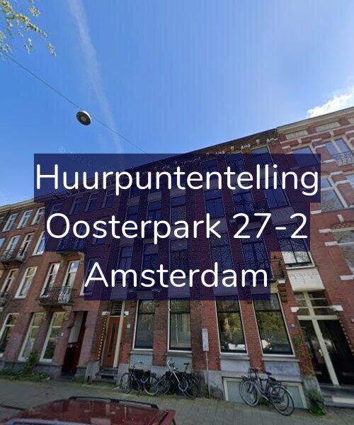 Foto gevel Huurpuntentelling voor Oosterpark 27-2, Amsterdam