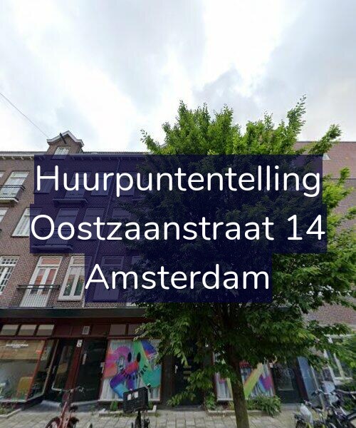 Foto gevel Huurpuntentelling voor Oostzaanstraat 14, Amsterdam