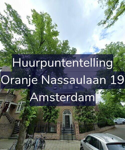 Foto gevel Huurpuntentelling voor Oranje Nassaulaan 19, Amsterdam