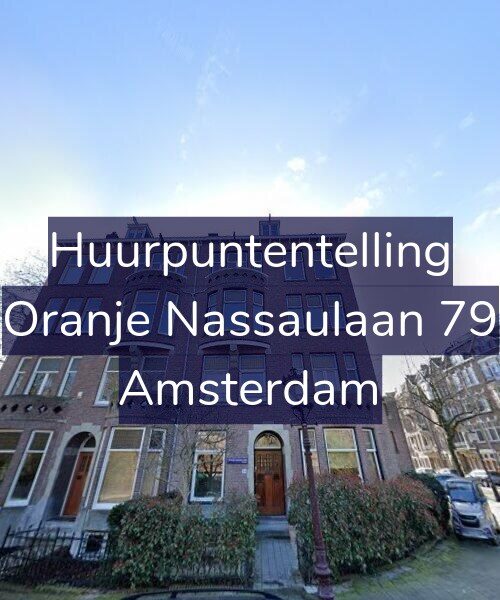 Foto gevel Huurpuntentelling voor Oranje Nassaulaan 79, Amsterdam