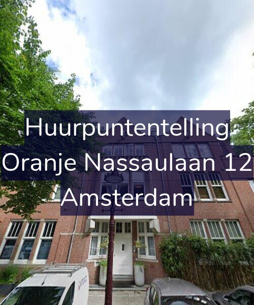Foto gevel Huurpuntentelling voor Oranje Nassaulaan 12, Amsterdam