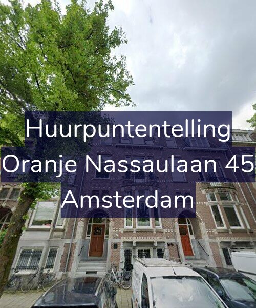 Foto gevel Huurpuntentelling voor Oranje Nassaulaan 45, Amsterdam
