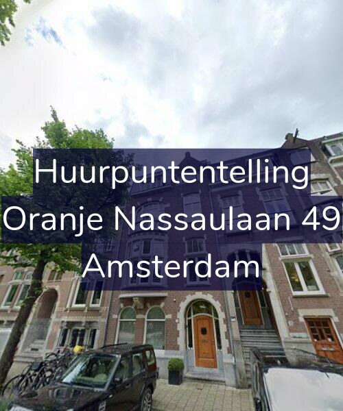 Foto gevel Huurpuntentelling voor Oranje Nassaulaan 49, Amsterdam