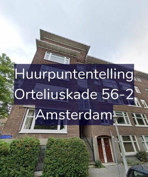 Foto gevel Huurpuntentelling voor Orteliuskade 56-2, Amsterdam