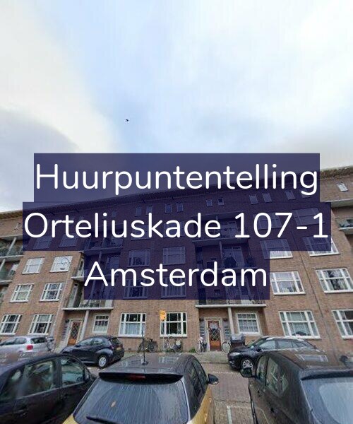 Foto gevel Huurpuntentelling voor Orteliuskade 107-1, Amsterdam