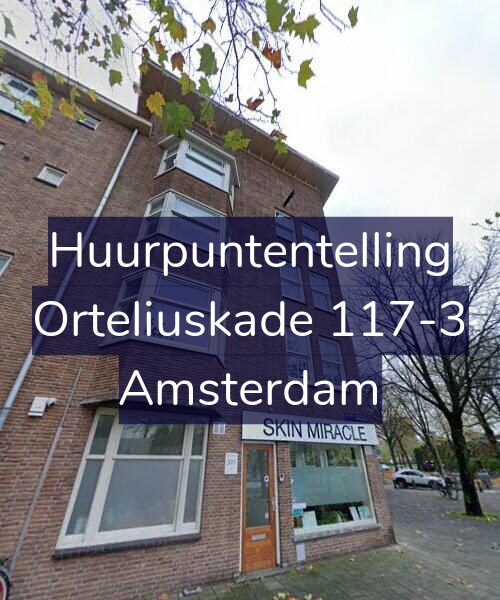 Foto gevel Huurpuntentelling voor Orteliuskade 117-3, Amsterdam