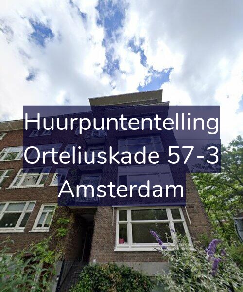 Foto gevel Huurpuntentelling voor Orteliuskade 57-3, Amsterdam