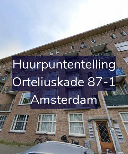 Foto gevel Huurpuntentelling voor Orteliuskade 87-1, Amsterdam