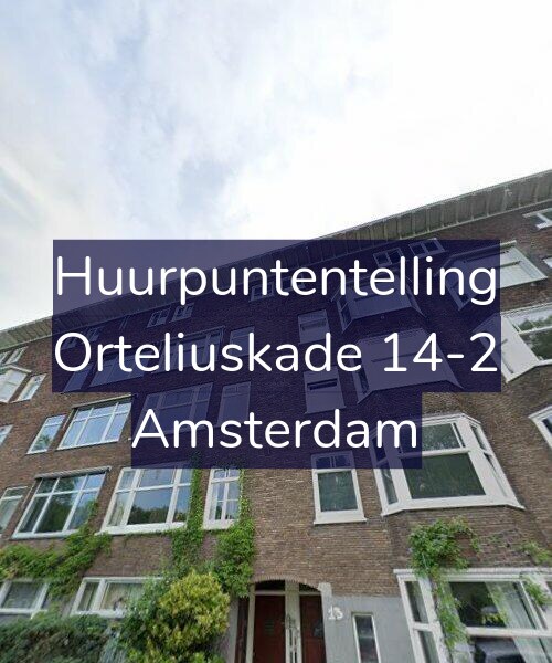 Foto gevel Huurpuntentelling voor Orteliuskade 14-2, Amsterdam