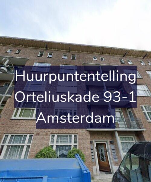 Foto gevel Huurpuntentelling voor Orteliuskade 93-1, Amsterdam