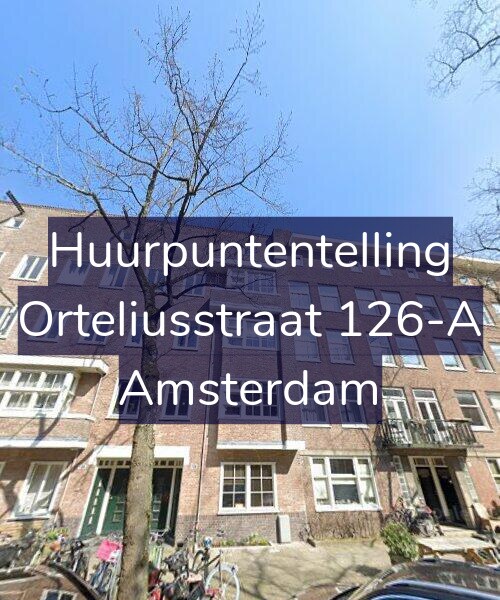 Foto gevel Huurpuntentelling voor Orteliusstraat 126-A, Amsterdam