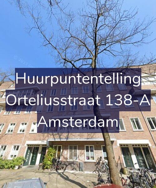 Foto gevel Huurpuntentelling voor Orteliusstraat 138-A, Amsterdam
