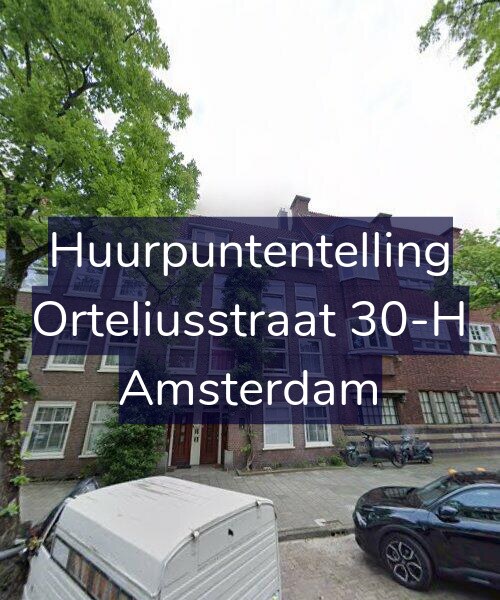 Foto gevel Huurpuntentelling voor Orteliusstraat 30-H, Amsterdam