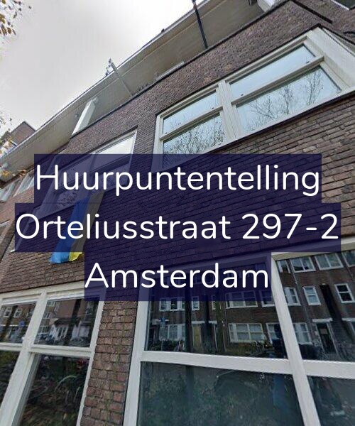 Foto gevel Huurpuntentelling voor Orteliusstraat 297-2, Amsterdam
