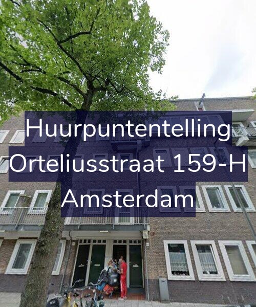 Foto gevel Huurpuntentelling voor Orteliusstraat 159-H, Amsterdam