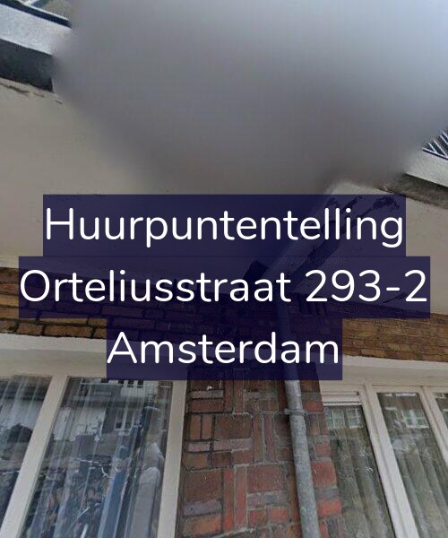 Foto gevel Huurpuntentelling voor Orteliusstraat 293-2, Amsterdam