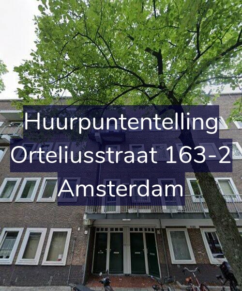 Foto gevel Huurpuntentelling voor Orteliusstraat 163-2, Amsterdam