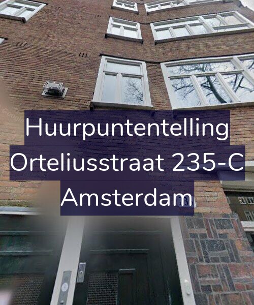 Foto gevel Huurpuntentelling voor Orteliusstraat 235-C, Amsterdam