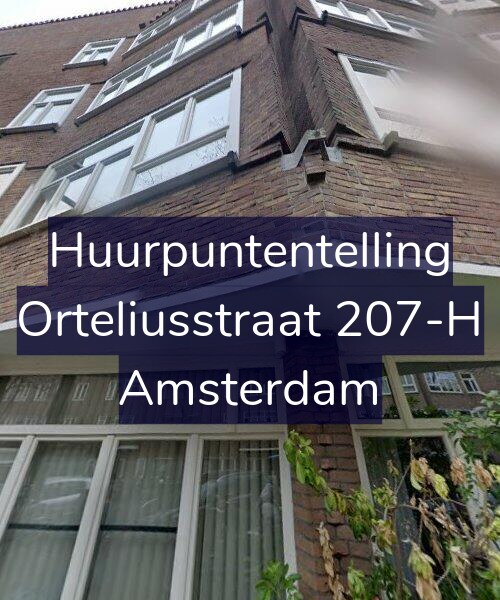 Foto gevel Huurpuntentelling voor Orteliusstraat 207-H, Amsterdam