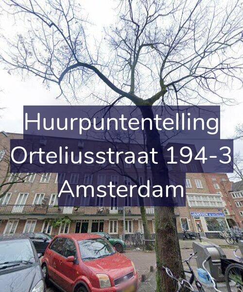 Foto gevel Huurpuntentelling voor Orteliusstraat 194-3, Amsterdam