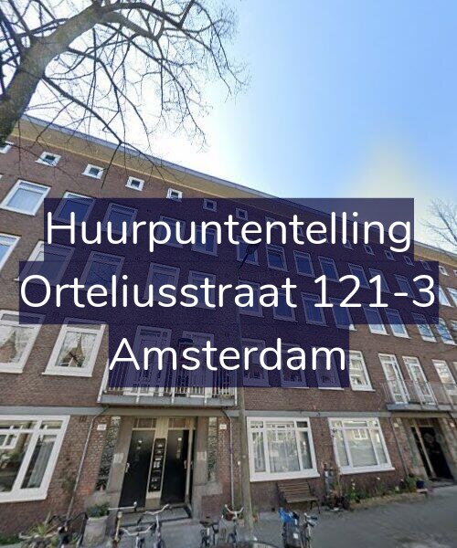 Foto gevel Huurpuntentelling voor Orteliusstraat 121-3, Amsterdam