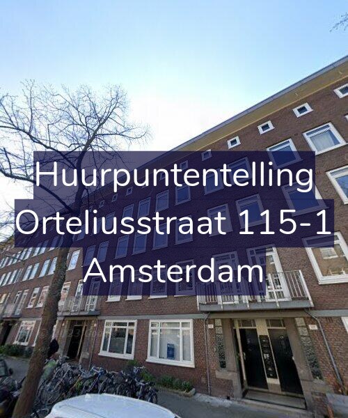 Foto gevel Huurpuntentelling voor Orteliusstraat 115-1, Amsterdam