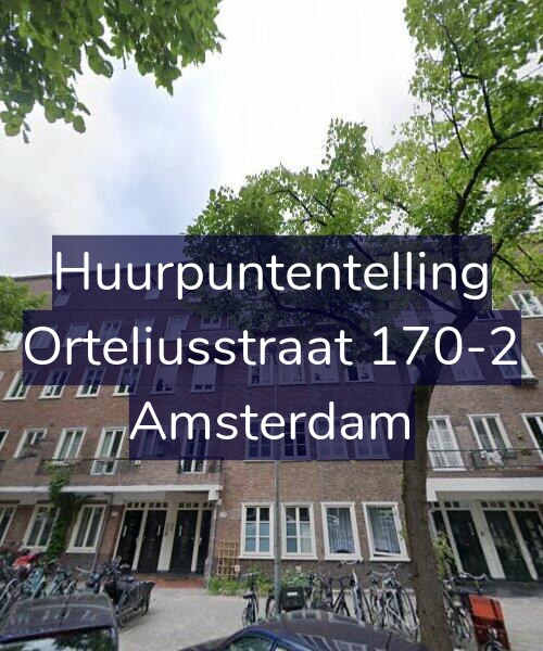 Foto gevel Huurpuntentelling voor Orteliusstraat 170-2, Amsterdam