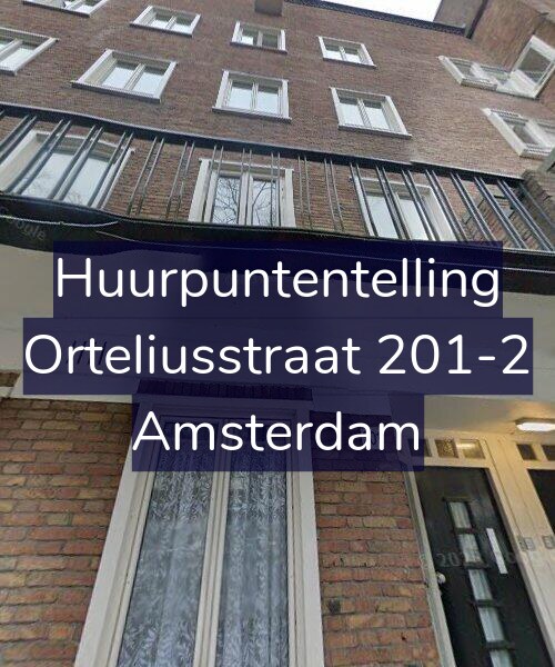 Foto gevel Huurpuntentelling voor Orteliusstraat 201-2, Amsterdam
