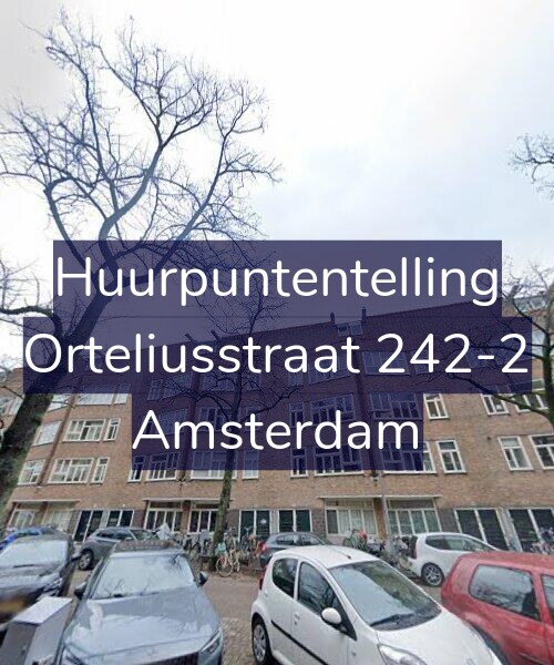 Foto gevel Huurpuntentelling voor Orteliusstraat 242-2, Amsterdam