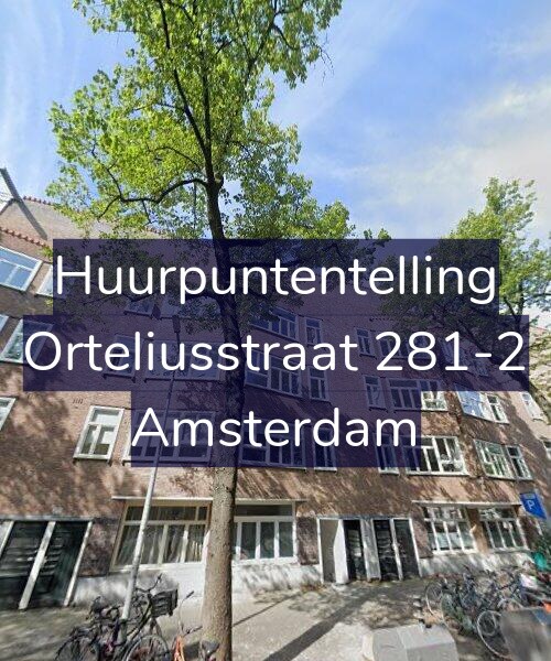 Foto gevel Huurpuntentelling voor Orteliusstraat 281-2, Amsterdam